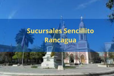 Sucursales Sencillito Rancagua