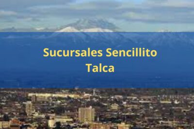 Sucursales Sencillito Talca