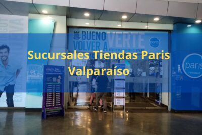 Sucursales Tiendas Paris Valparaíso