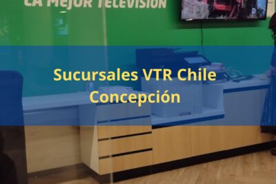 Sucursales VTR Chile Concepción